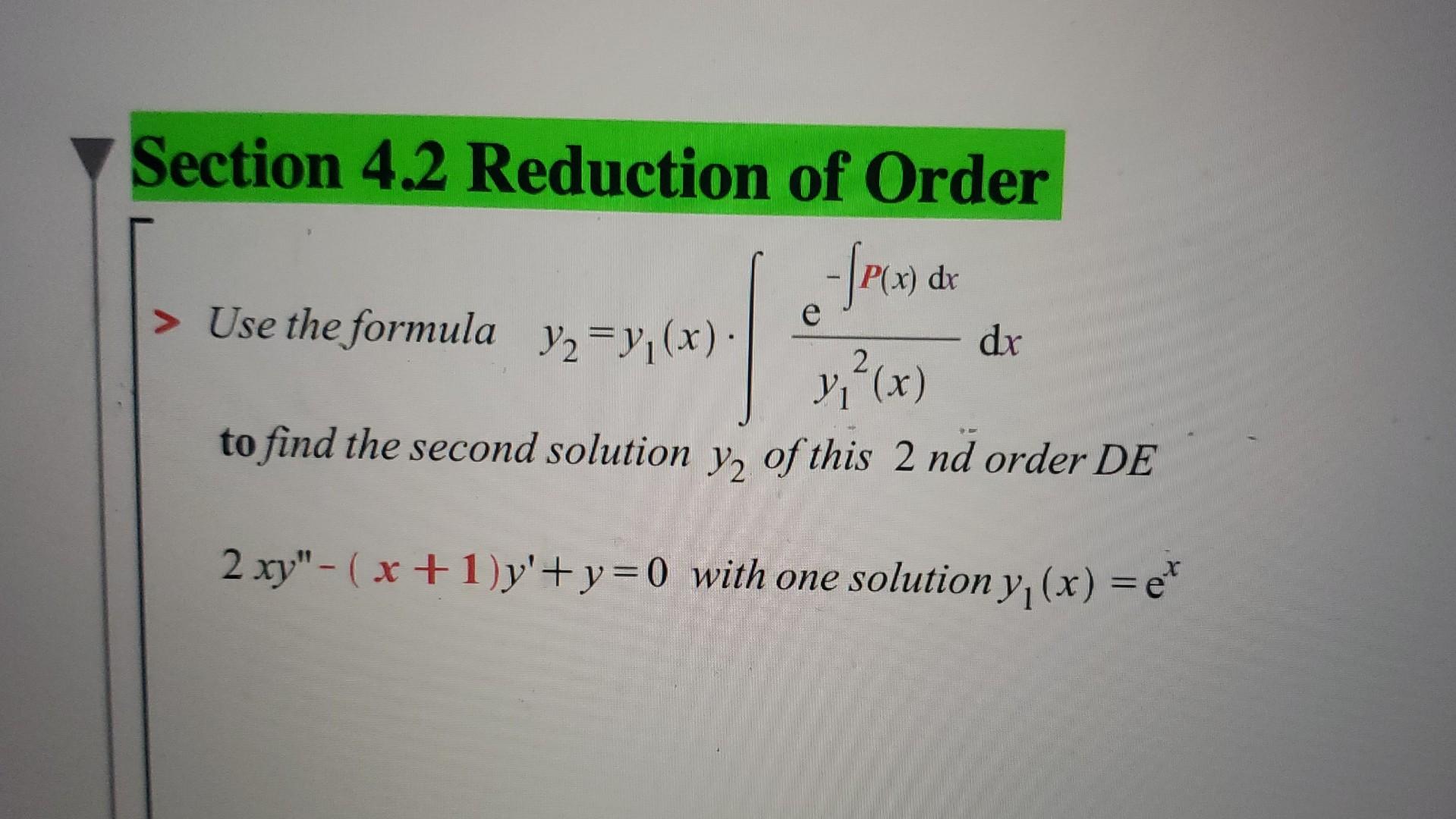 solved-section-4-2-reduction-of-order-use-the-formula-chegg