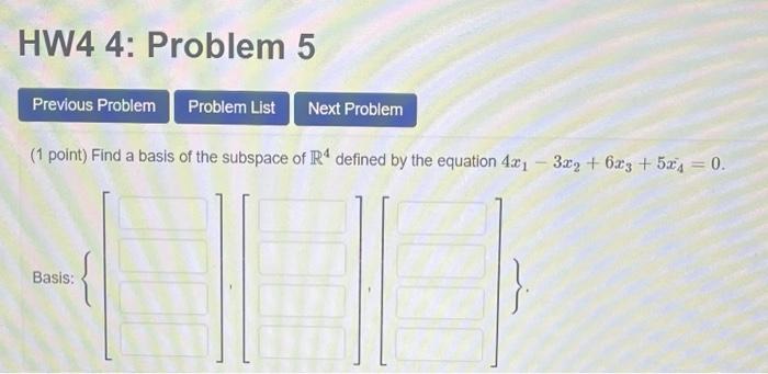 Solved HW4 4: Problem 5 Previous Problem Problem List Next | Chegg.com