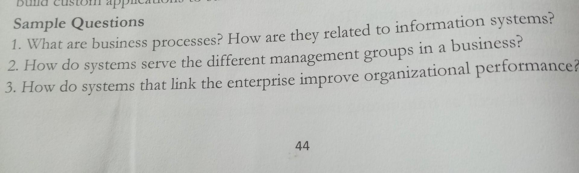 Solved Sample Questions 1. What are business processes? How | Chegg.com