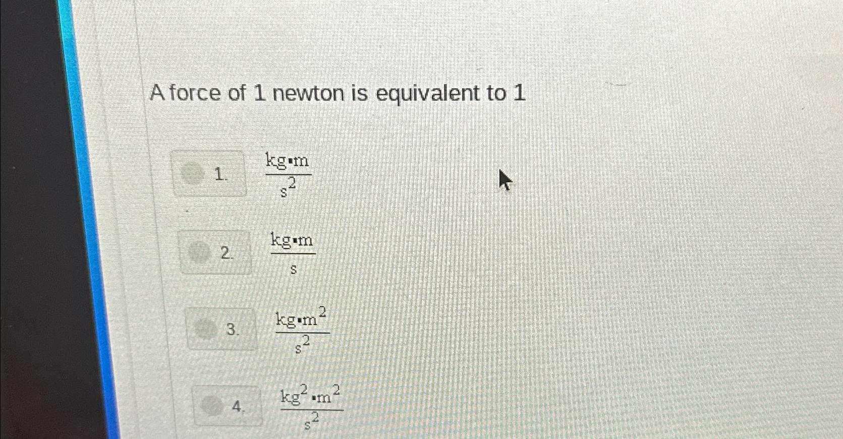 2 5 kg en newton