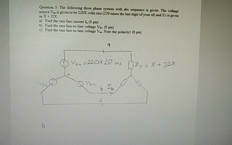 Solved Question 3: The following three phase system with abc | Chegg.com
