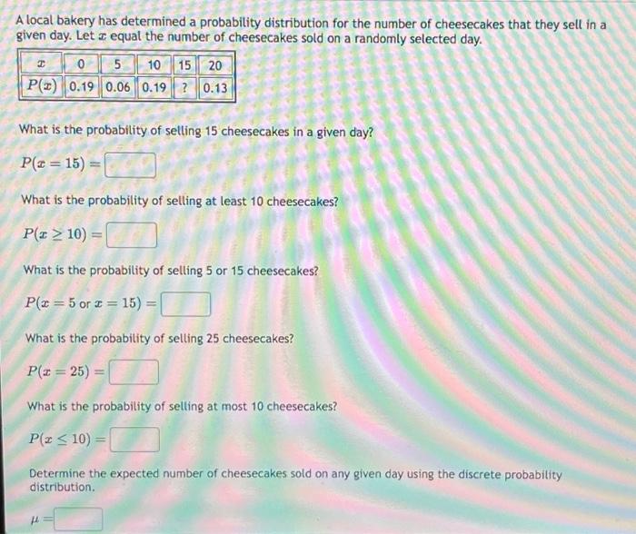 Solved A local bakery has determined a probability | Chegg.com