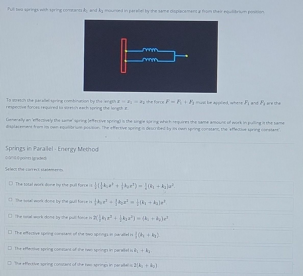 Solved Pull two springs with spring constants k1 and k2 | Chegg.com