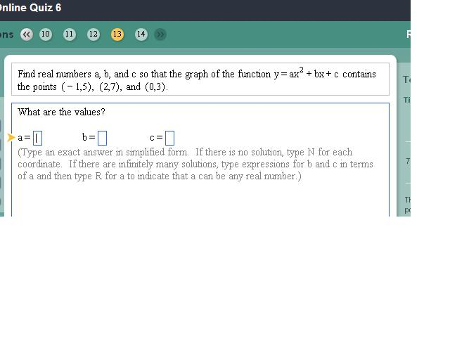 Find Real Numbers A B And C So That The Graph Of The Chegg Com