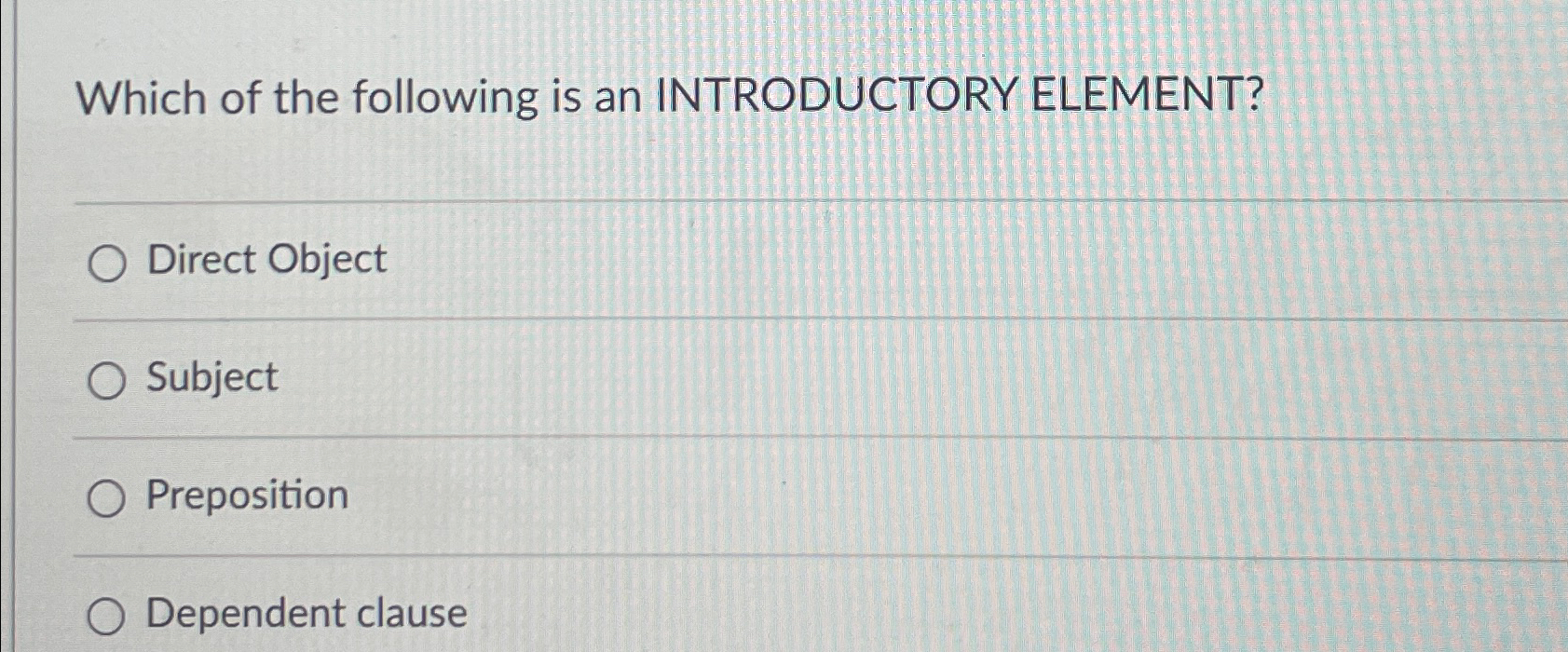 Solved Which of the following is an INTRODUCTORY | Chegg.com
