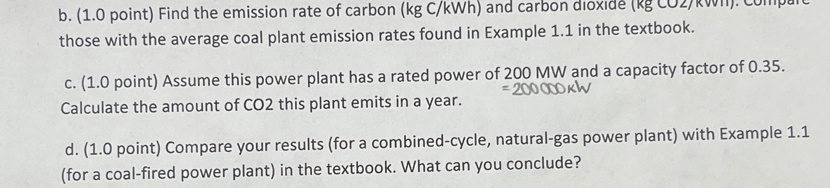 Solved b. (1.0 ﻿point) ﻿Find the emission rate of carbon | Chegg.com
