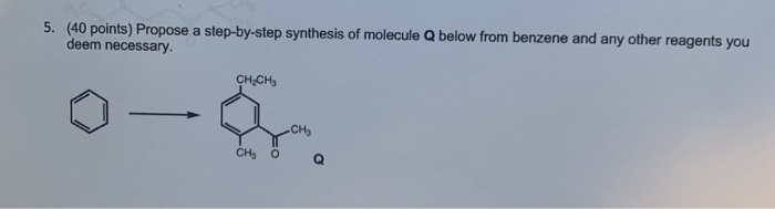 Solved 5. (40 points) Propose a step-by-step synthesis of | Chegg.com