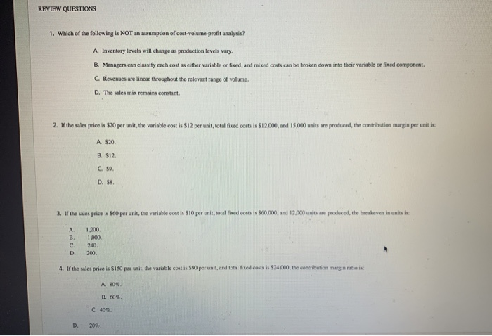 Solved REVIEW QUESTIONS 1. Which of the following is NOT an | Chegg.com