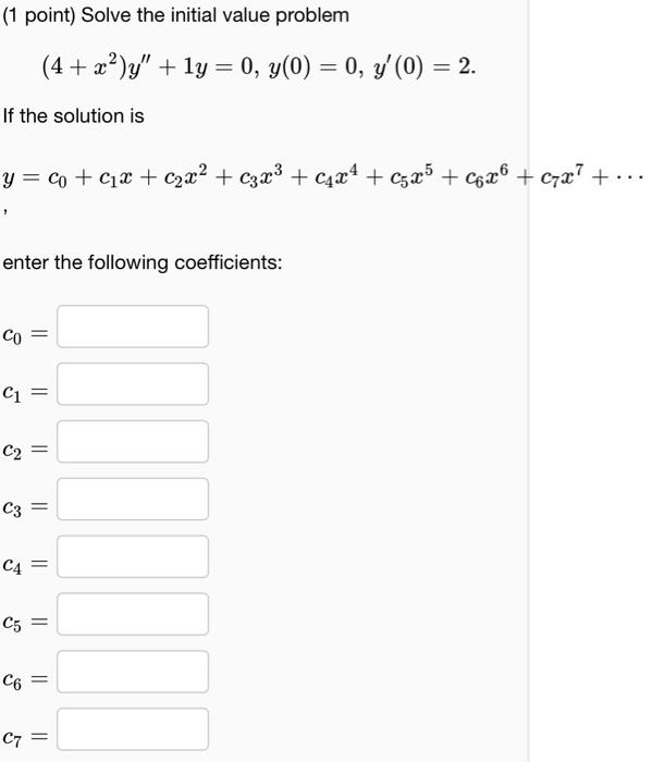 Solved (1 Point) Solve The Initial Value Problem | Chegg.com