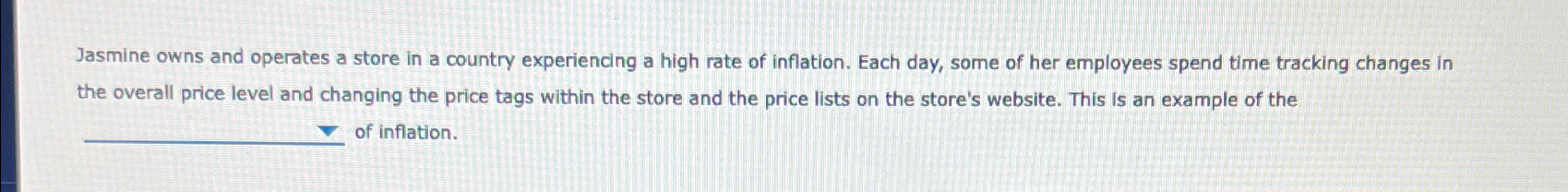 Solved Jasmine owns and operates a store in a country | Chegg.com