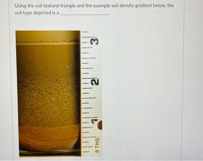 Solved Using The Soil Textural Triangle And The Example Soil | Chegg.com