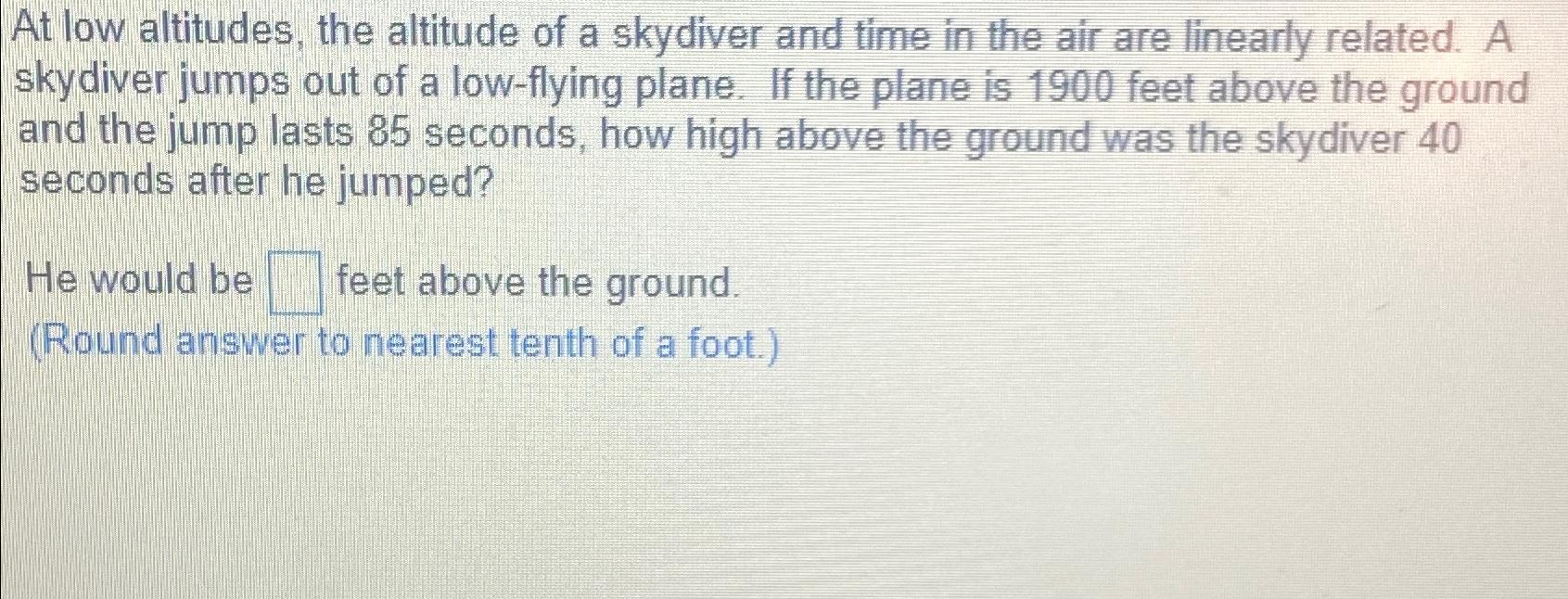 Solved At low altitudes, the altitude of a skydiver and time | Chegg.com