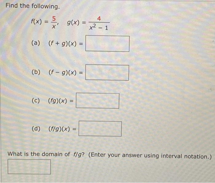 Solved Find The Following F X X5 G X X2−14 A F G X