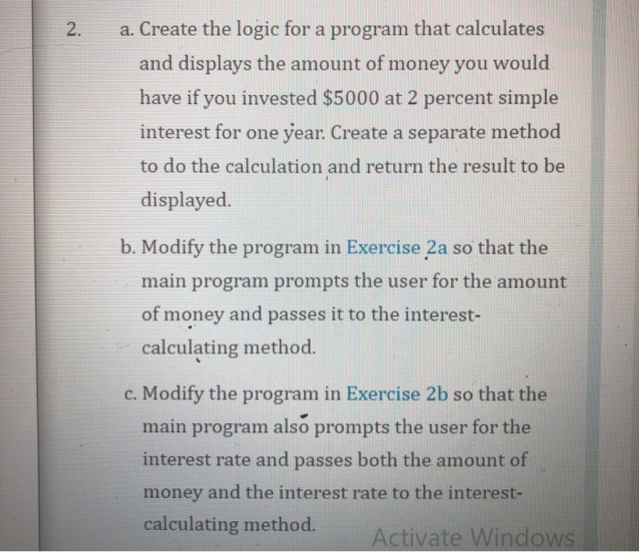Solved 2. a. Create the logic for a program that calculates | Chegg.com