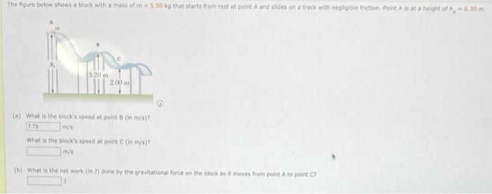 Solved The figure below shows a block with mass m = 5.7 kg