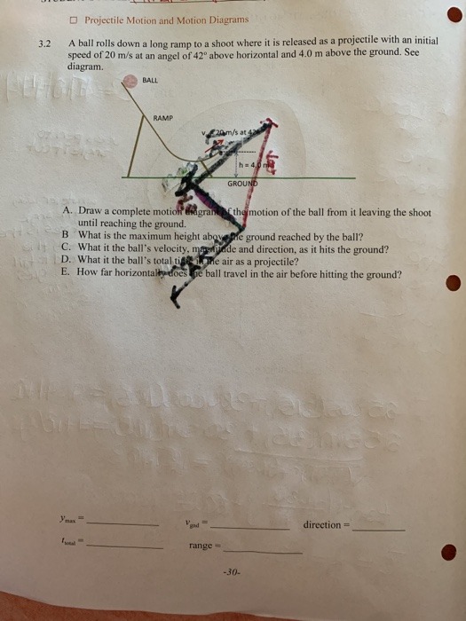Solved Projectile Motion and Motion Diagrams 3.2 A ball | Chegg.com