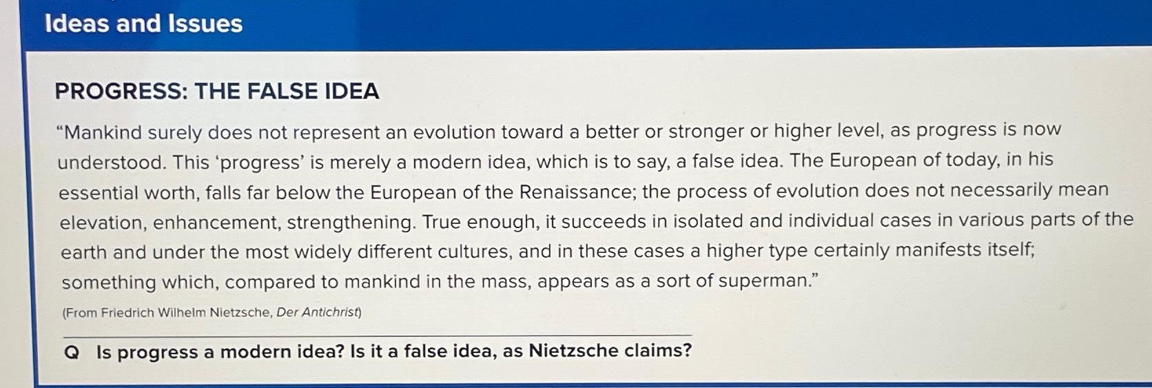 Ideas and IssuesPROGRESS: THE FALSE IDEA