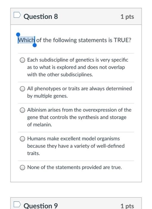 Solved Question 8 1 Pts Which Of The Following Statements Is | Chegg.com