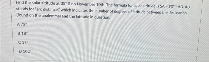 Solved Find the solar altitude at 35∘S on November 10 th. | Chegg.com