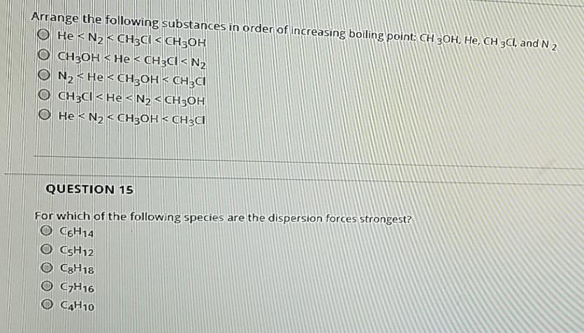 Solved Arrange The Following Substances In Order Of 0326