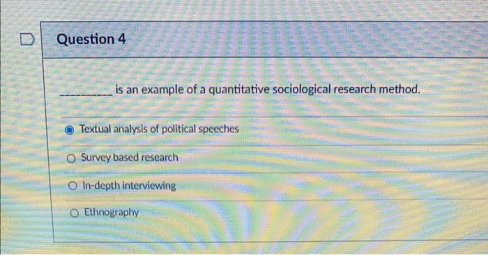 is an example of a quantitative sociological research | Chegg.com