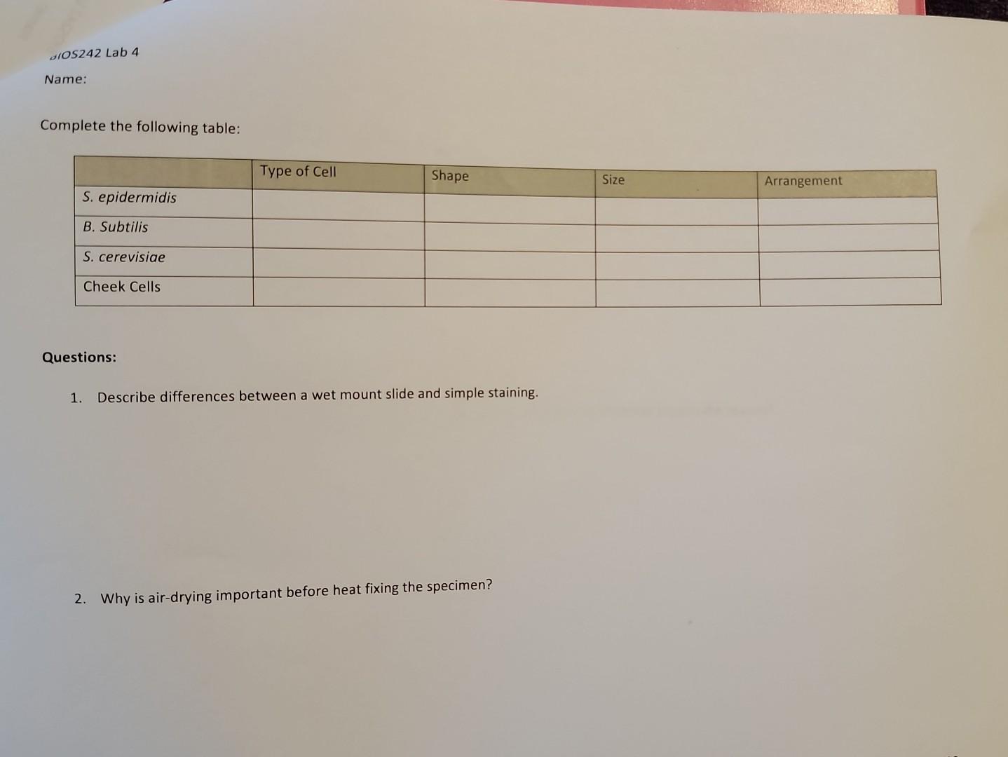 [Solved] Question Complete the followin