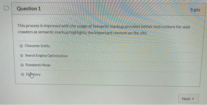 Solved Question 1 5 pts This process is improved with the | Chegg.com