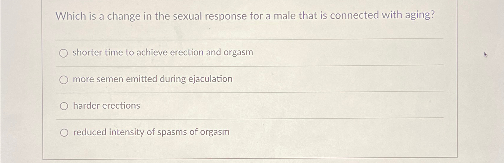 Solved Which is a change in the sexual response for a male Chegg