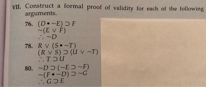 Solved Vil Construct A Formal Proof Of Validity For Each Chegg Com