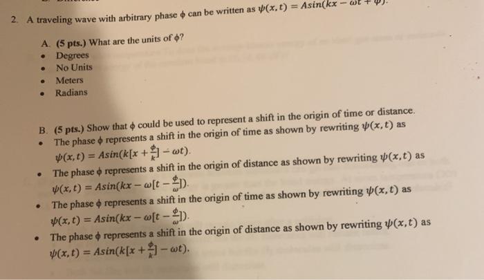 Solved 2. A traveling wave with arbitrary phase can be | Chegg.com