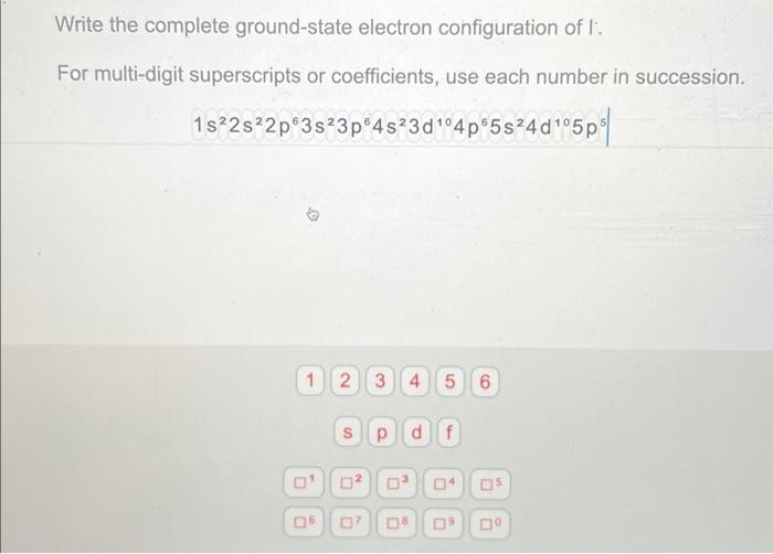 Solved Write The Complete Ground-state Electron | Chegg.com