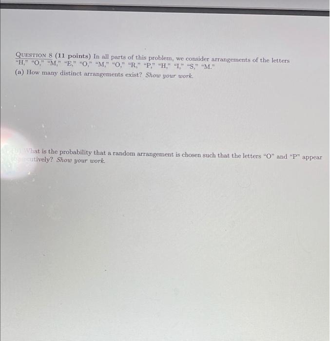 Solved Question 8 11 Points In All Parts Of This Problem Chegg Com