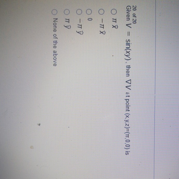 Solved Of Given V Sin Xy Then Vv Et Point X Y Chegg Com