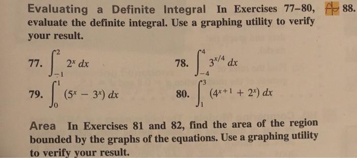 Solved 88. Evaluating a Definite Integral In Exercises | Chegg.com