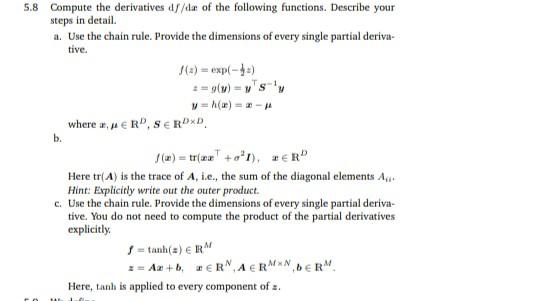 Solved 5 8 Compute The Derivatives D D Of The Following Chegg Com
