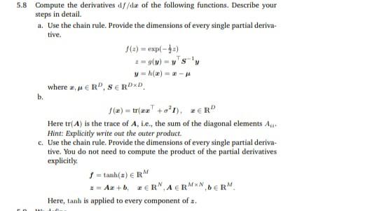 Solved 5 8 Compute The Derivatives D D Of The Following Chegg Com