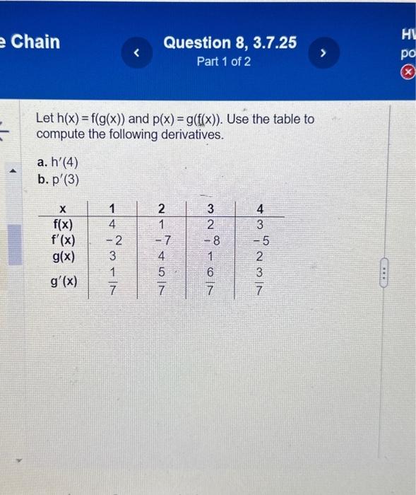 Solved Let H X F G X And P X G F X Use The Table To