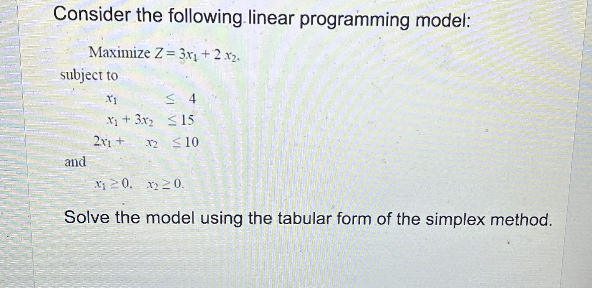 Solved Consider The Following Linear Programming