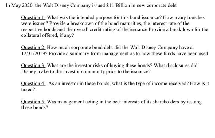 Solved In May 2020, the Walt Disney Company issued $11 | Chegg.com