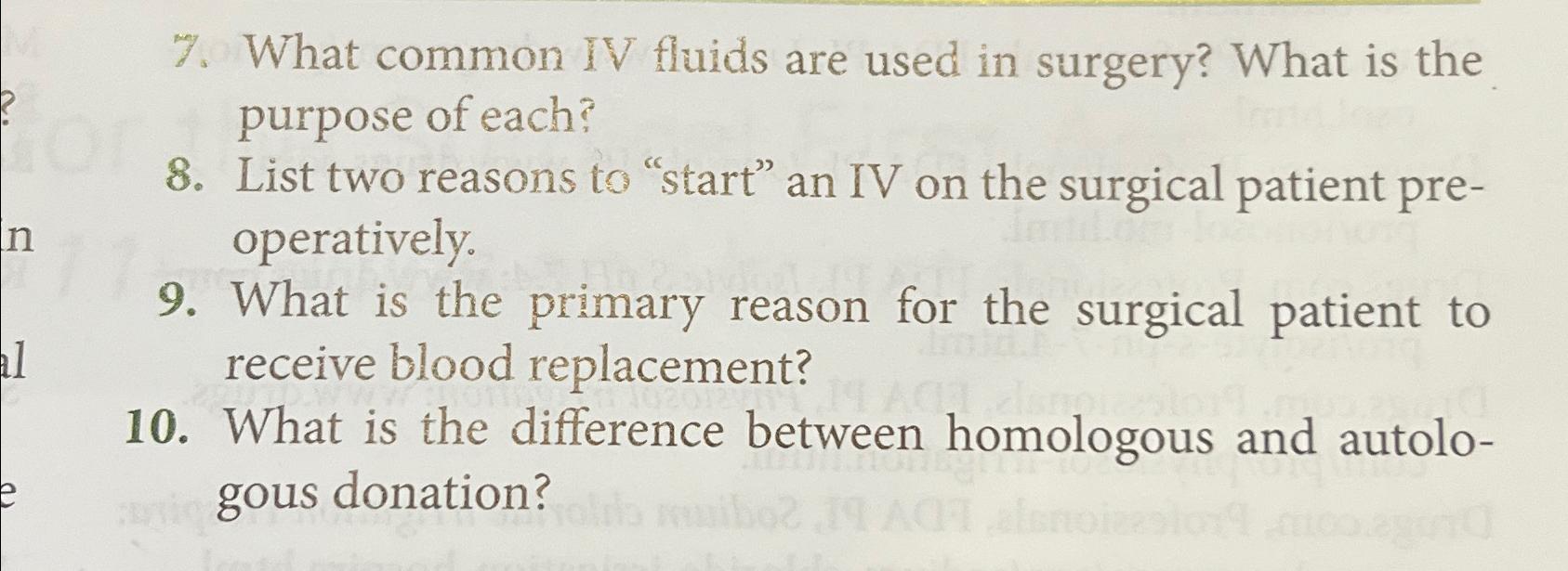 Solved What common IV fluids are used in surgery? What is