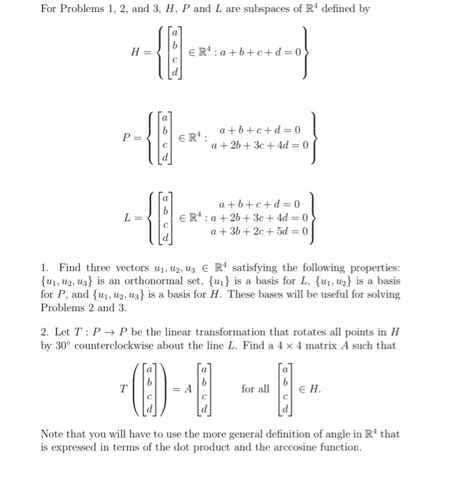 Solved For Problems 1 2 And 3 H P And L Are Subspaces Chegg Com