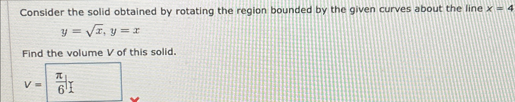 Solved Consider the solid obtained by rotating the region | Chegg.com