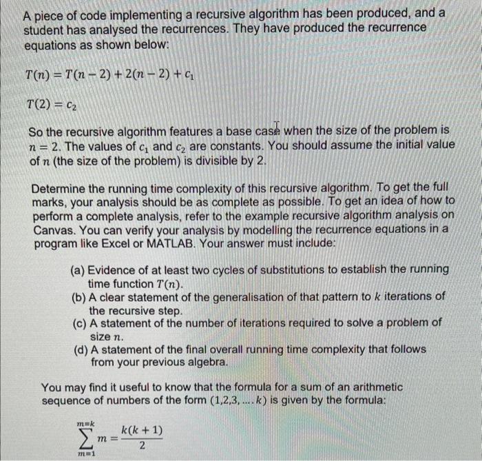 Solved A piece of code implementing a recursive algorithm | Chegg.com