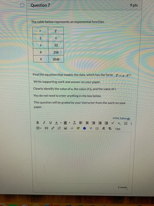 Solved Question 7 9 pts The table below represents an | Chegg.com