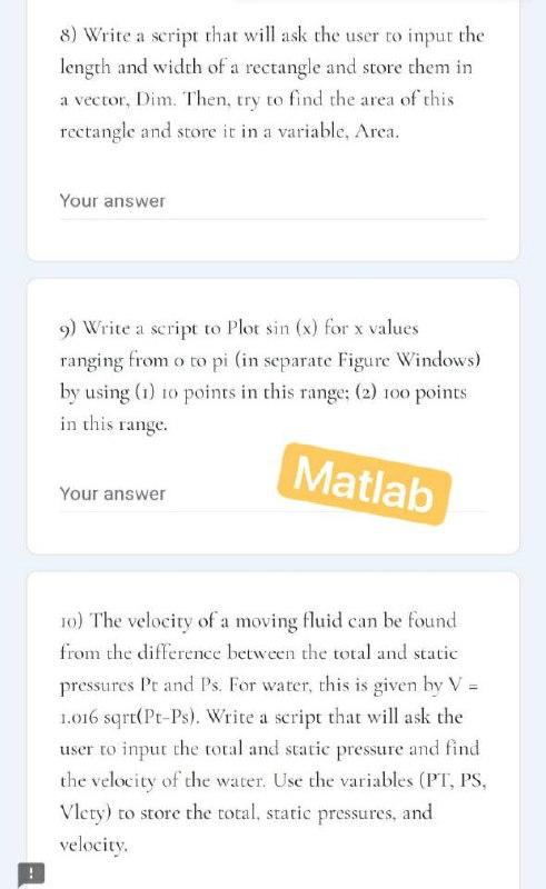 Solved 8) Write a script that will ask the user to input the | Chegg.com