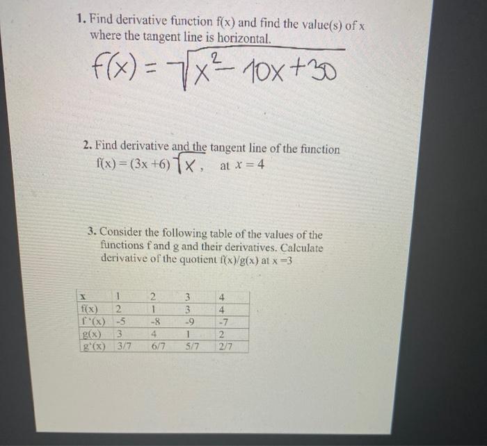 Solved 1 Find Derivative Function F X And Find The