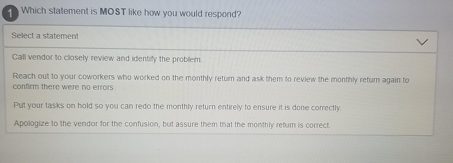 Solved You are informed by a vendor there was an error on a