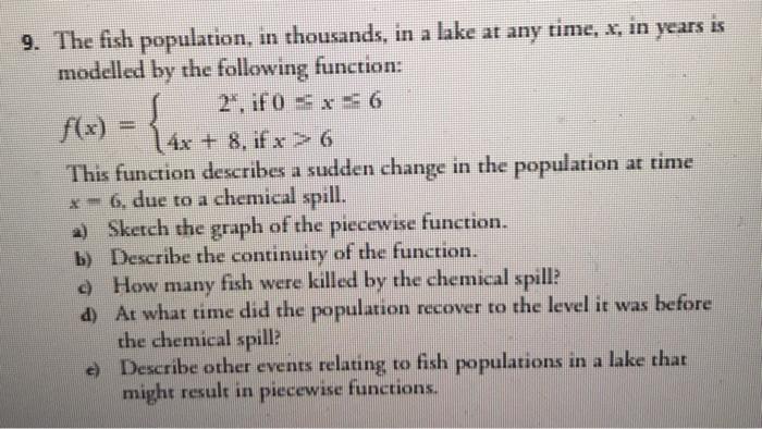 Solved { 9. The fish population, in thousands, in a lake at | Chegg.com