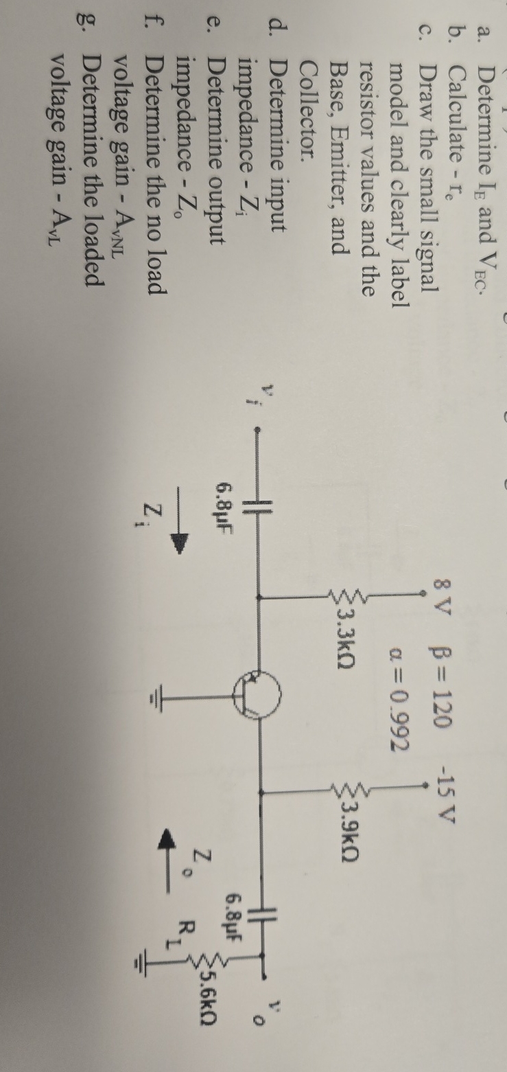 a. ﻿Determine IE ﻿and VEC.b. ﻿Calculate: rec. ﻿Draw | Chegg.com