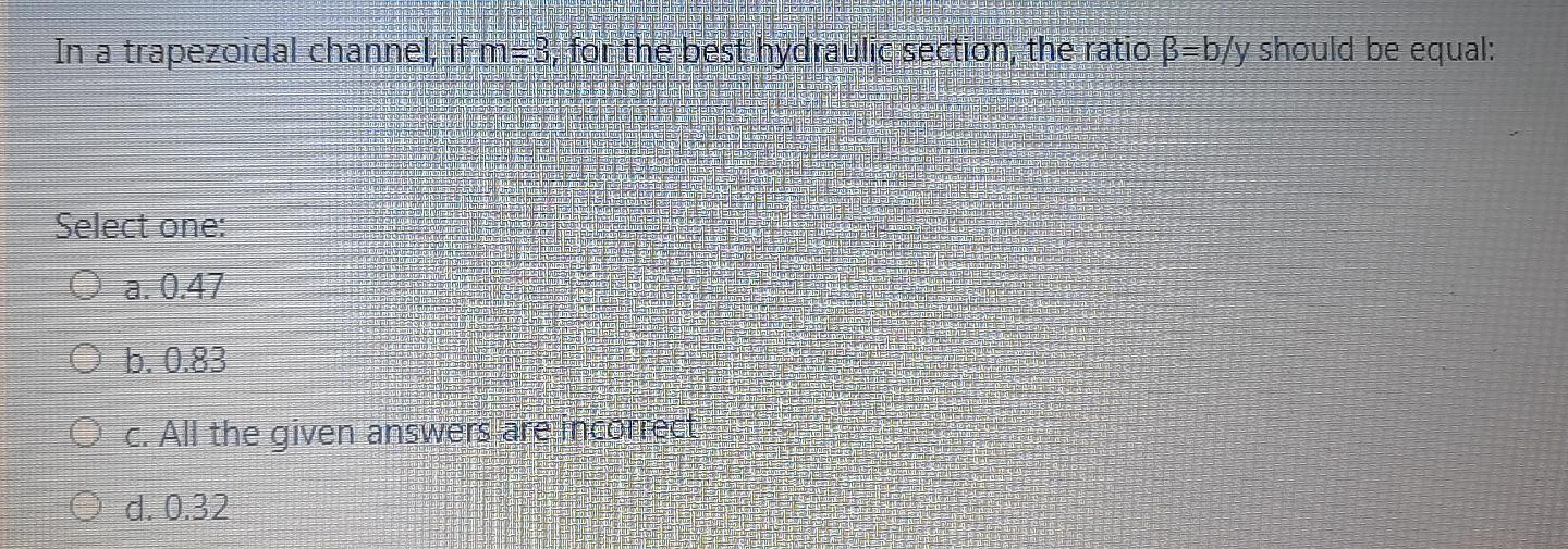 Solved In A Trapezoidal Channel If M 3 For The Best Hyd Chegg Com